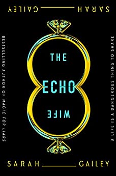the echo wife