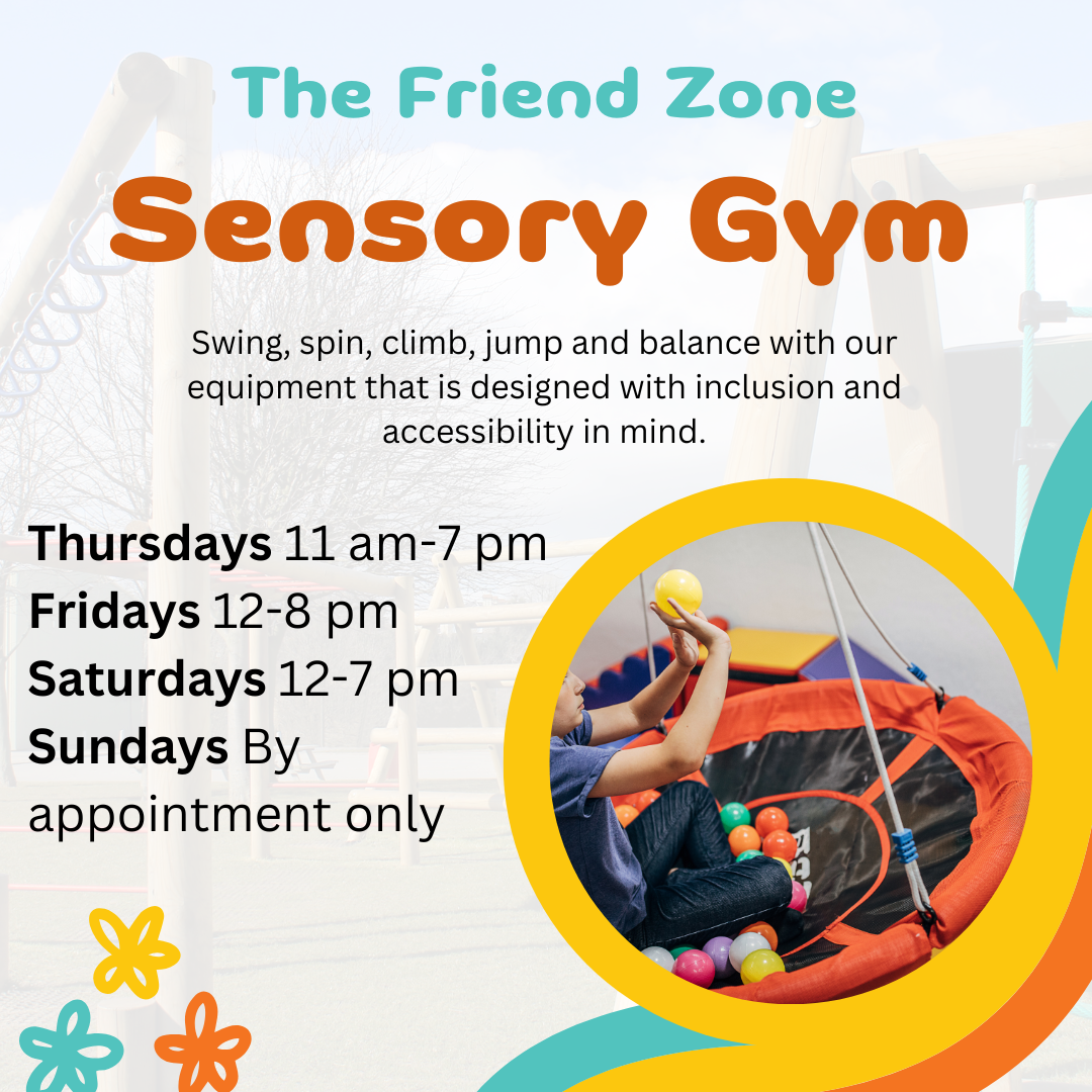 Sensory gym; swing, spin, jump, and balance with our equipment that is designed with inclusion and accessibility in mind